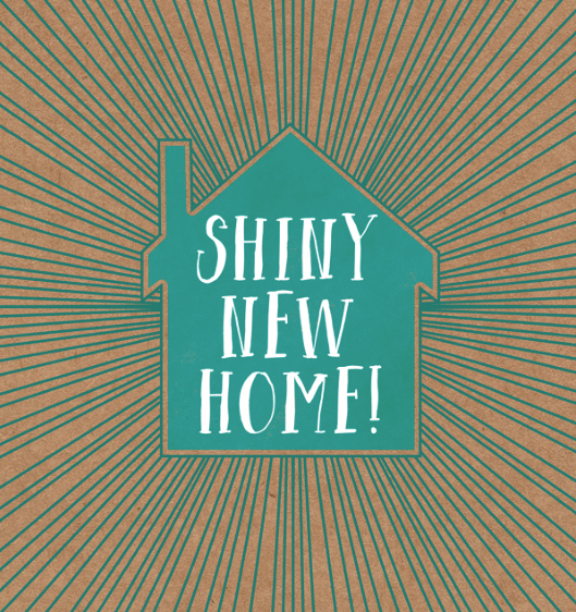 New Home - Sparkly & Shiny