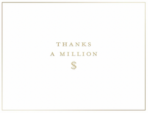 Thanks A Million Thank You