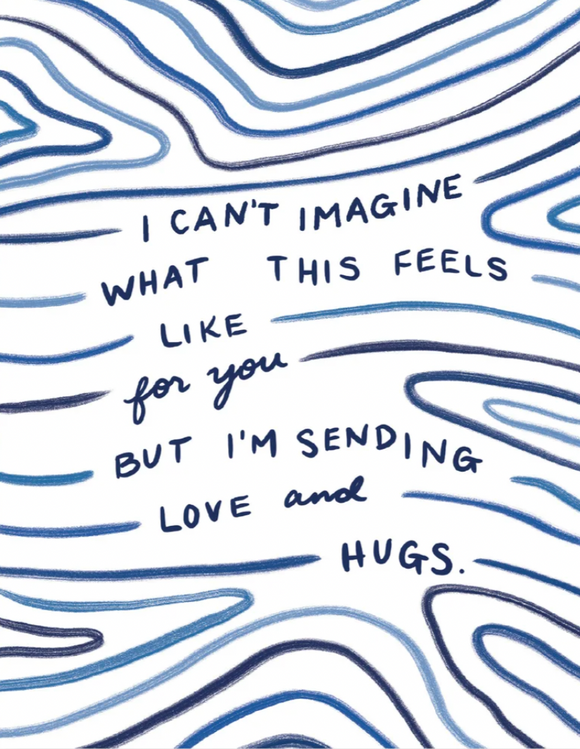 Sympathy - Sending Love & Hugs
