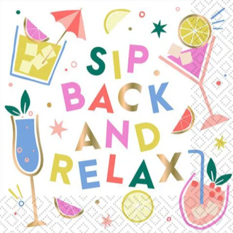 Cocktail Napkin - Sip Back & Relax