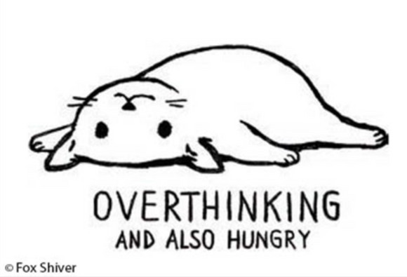 Overthinking & Also Hungry... Magnet