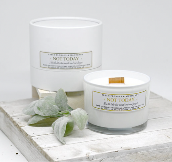 Scents of Shame Candle - Not Today