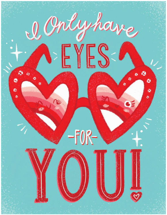 Valentines - Only Have Eyes for You