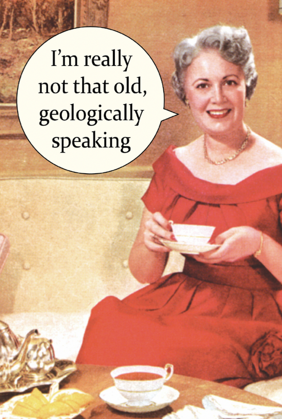 Birthday - Geologically Speaking