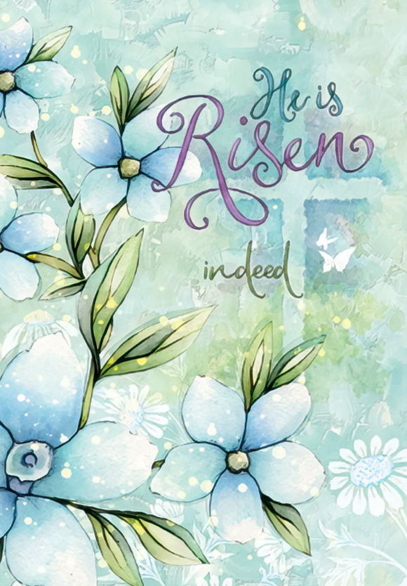 Easter - He is Risen... Indeed