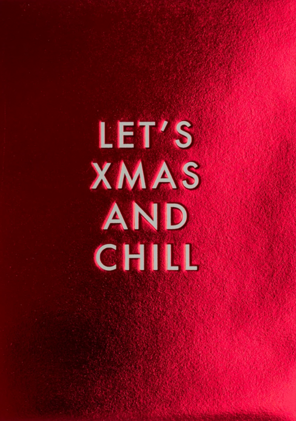 Christmas - Xmas & Chill