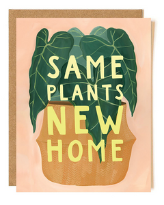 New Home - Same Plants