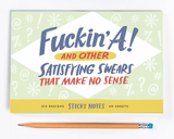 Sticky Notes - Fuckin' A!