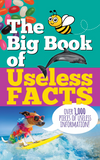 The Big Book of Useless Facts