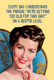 Birthday - Getting too Old