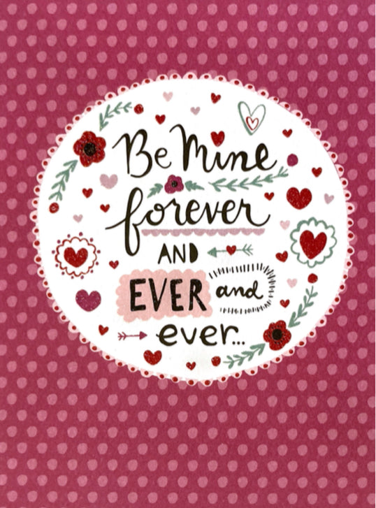 Valentines - Be Mine Forever