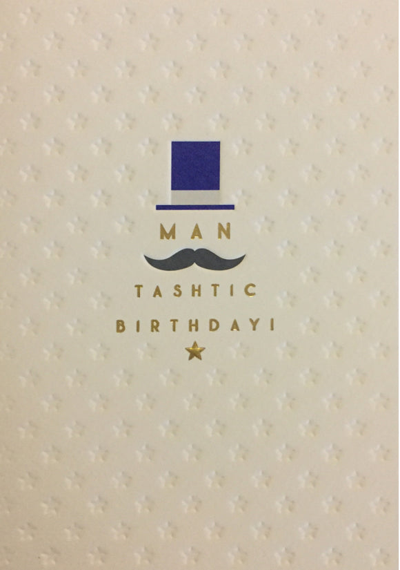 Birthday - Man-tashtic Birthday