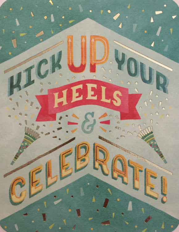 Birthday - Kick Up Your Heels