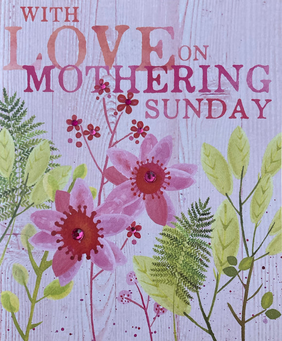 Mother's Day -  Mothering Sunday