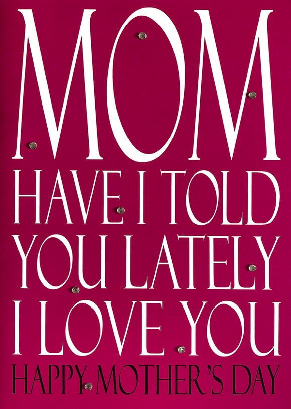 Mother's Day - I Love You