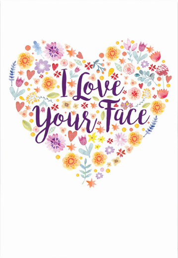 Valentine's - Love your face