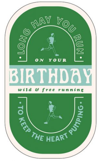 Birthday - Long may you run