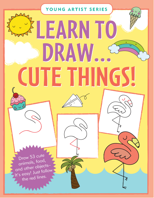 Learn to Draw - Cute Things