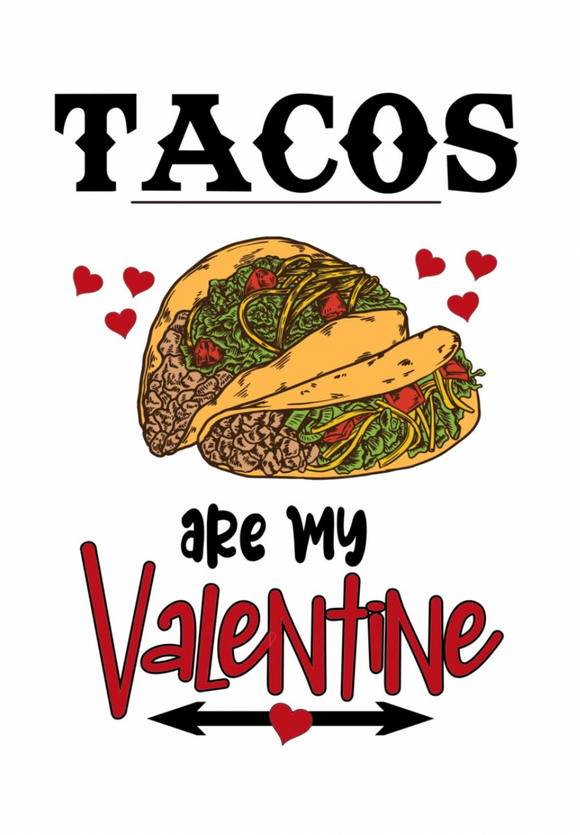 Valentine's - Tacos