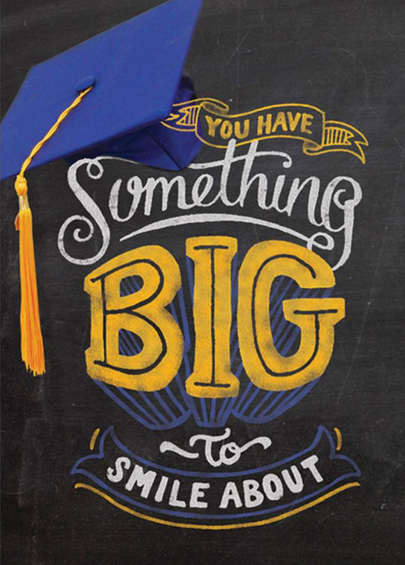 Graduation - Something Big to Smile About