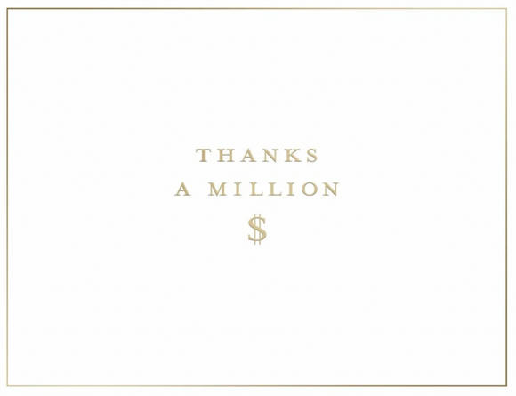 Thanks A Million Thank You