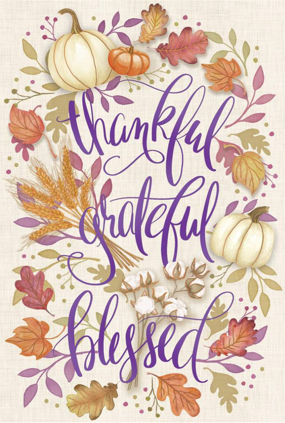 Thanksgiving - Thankful, Grateful, Blessed