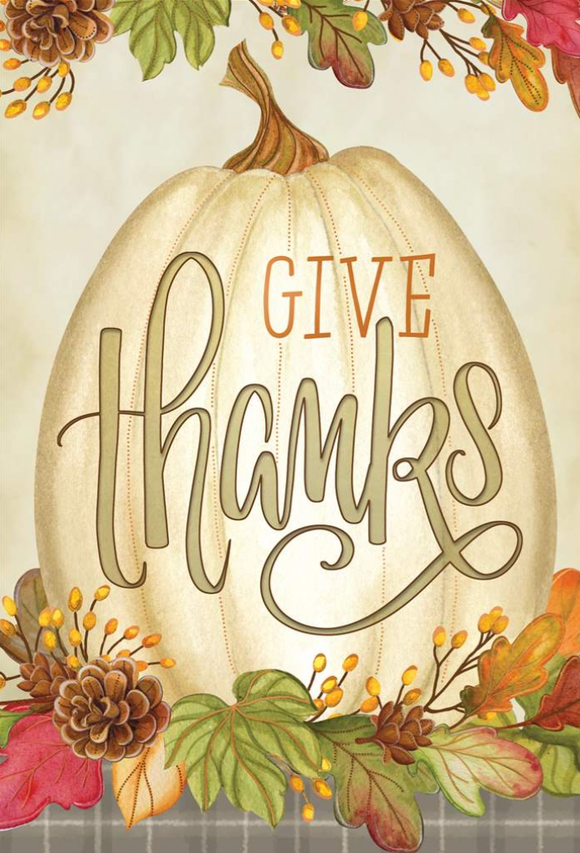 Thanksgiving - Give Thanks