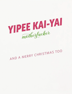 Christmas - Yippee Kai-Yai