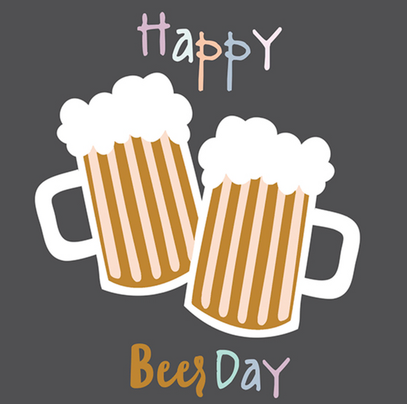 Birthday - Beer Day