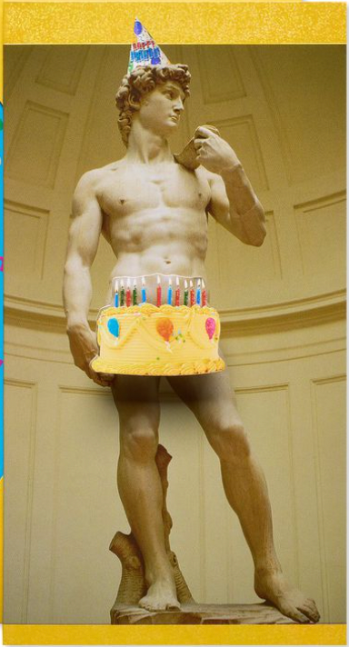 Birthday - Statue of David