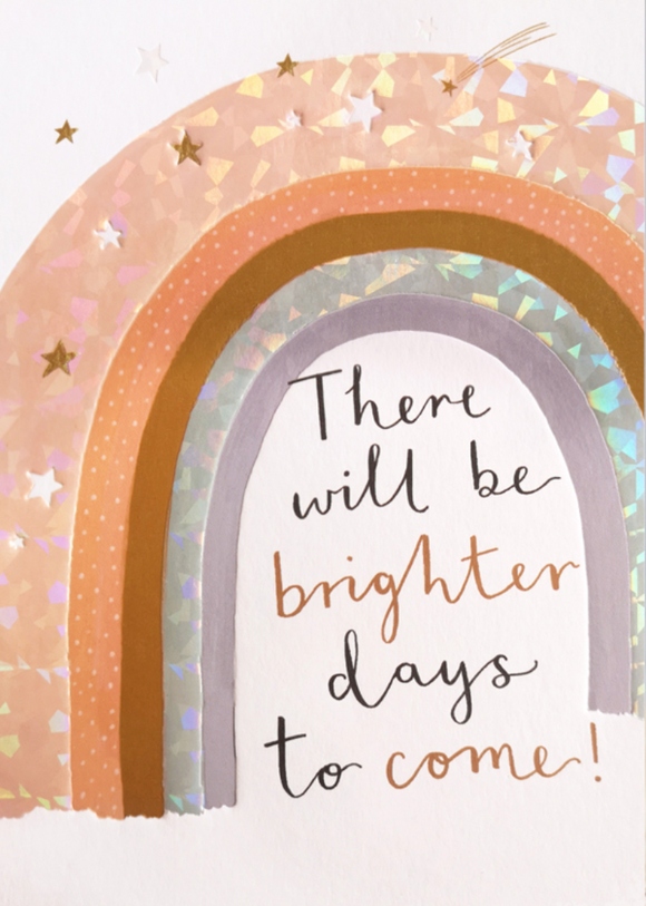 Encouragement - Brighter Days