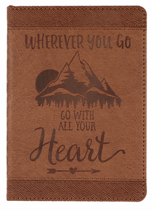 Wherever You Go, Go With All Your Heart Lined Journal