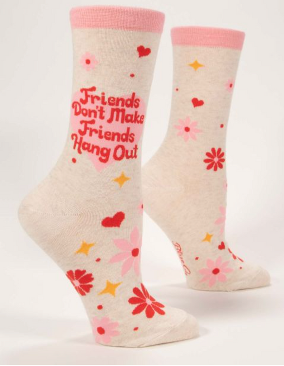 Women's Socks - Friends Don't...